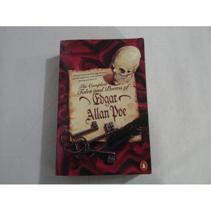 THE COMPLETE TALES AND POEMS OF EDGAR ALLAN POE THE COMPLETE TALES AND POEMS OF EDGAR ALLAN POE